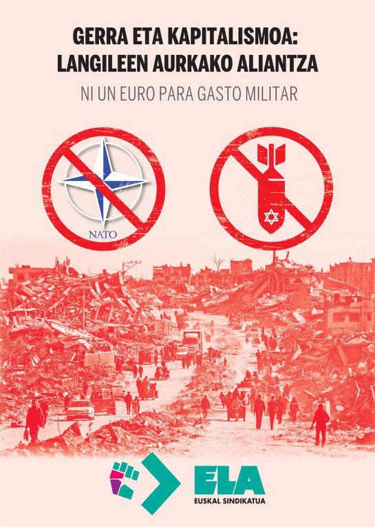 ELA calls on BAC and Navarra governments to oppose the rise in military spending imposed by Trump and NATO