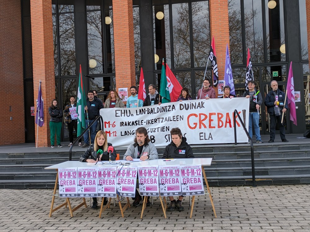 Huelga los días 6 y 12 de marzo para denunciar el cerrazón de la UPV y el Gobierno Vasco Huelga los días 6 y 12 de marzo para denunciar el cerrazón de la UPV y el Gobierno Vasco