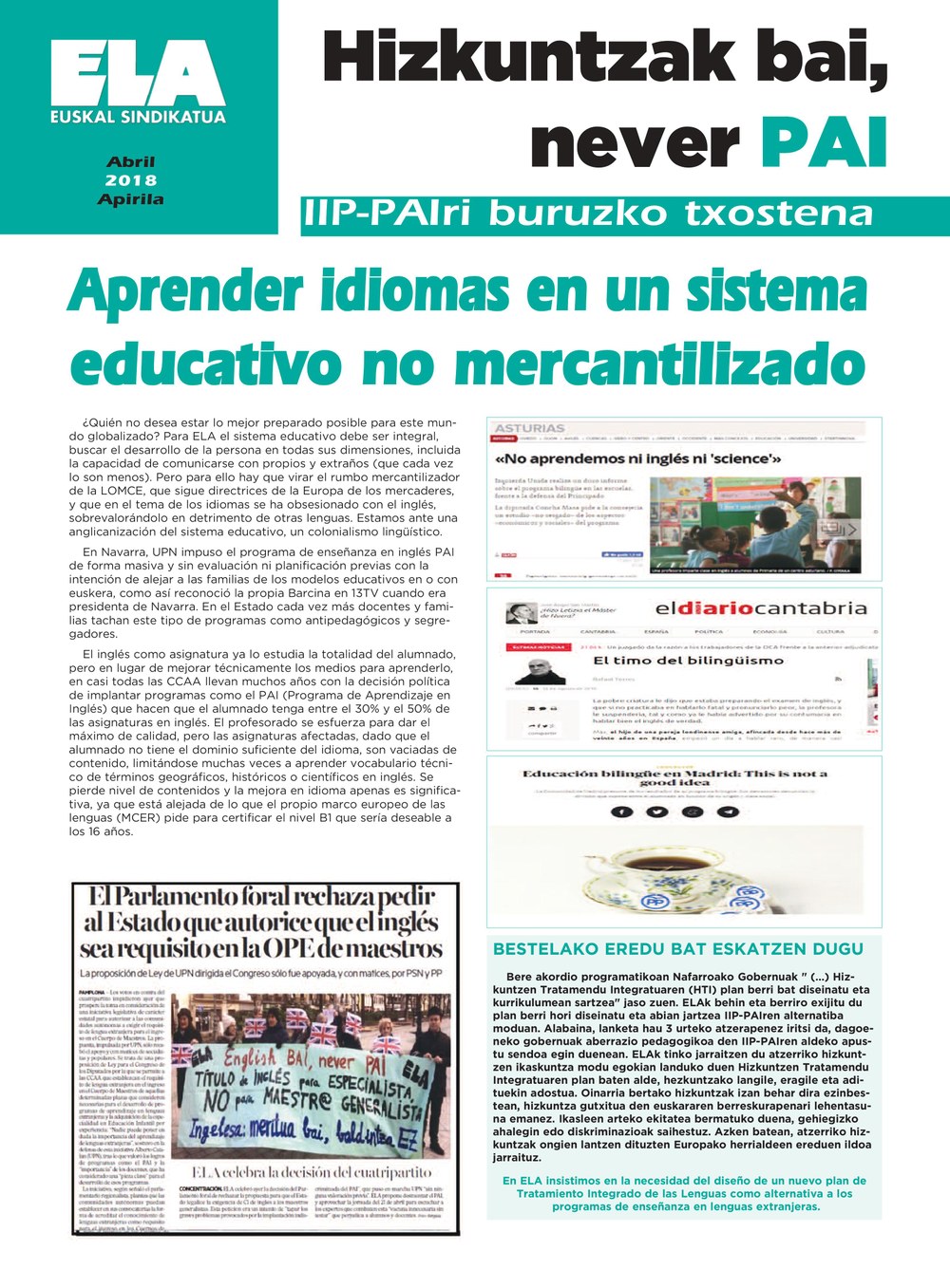 La oposición y el cuatripartito en Navarra a favor de extender, al menos hasta el 2022, el programa PAI que afecta negativamente al alumnado
