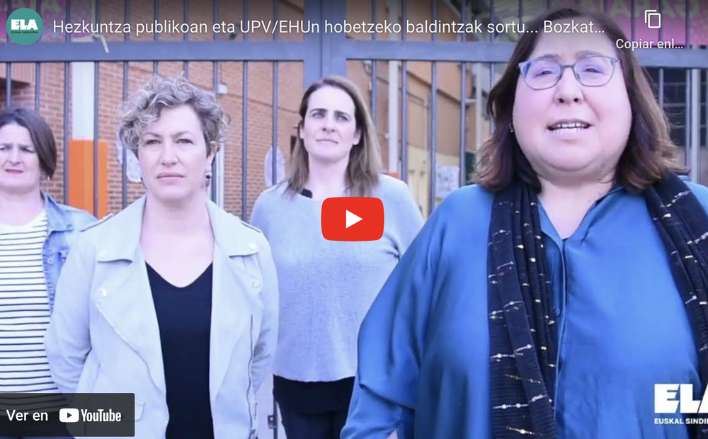 Para mejorar las condiciones en la educación pública y en la UPV