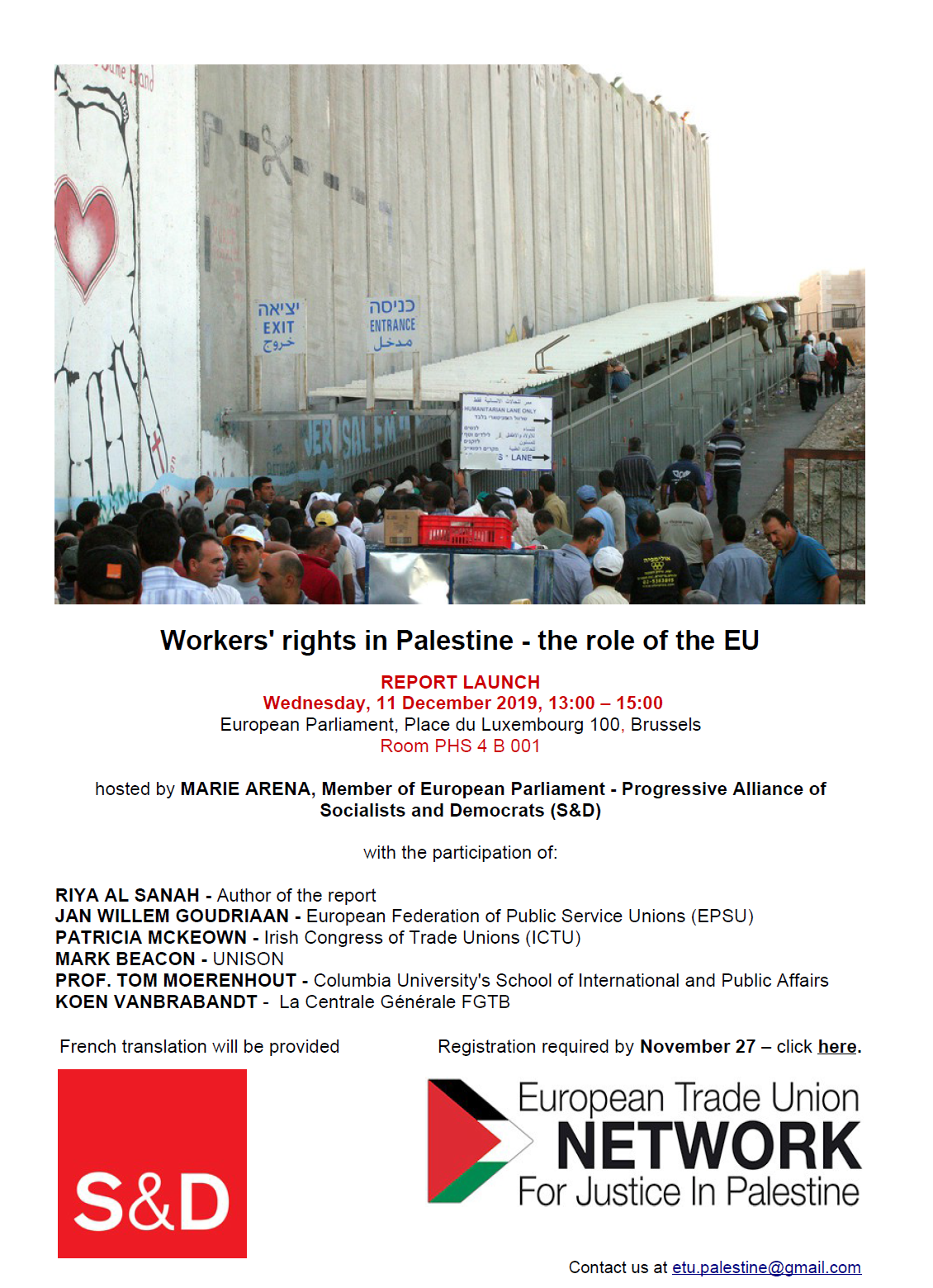 Conferencia: "Los derechos de los trabajadores y trabajadoras palestinos y el papel de la UE" Conferencia: "Los derechos de los trabajadores y trabajadoras palestinos y el papel de la UE"
