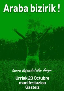 Bajo el lema "Araba Bizirik! Lurra Defendatuko dugu!" manifestación en Gasteiz el 23 de octubre