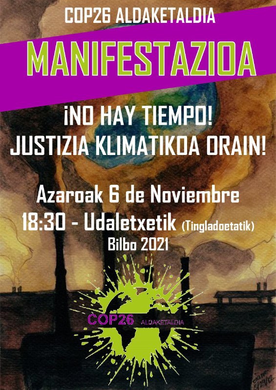 El clima no es un negocio! El 6 de noviembre tomamos las calles de Bilbo! #Aldaketaldia