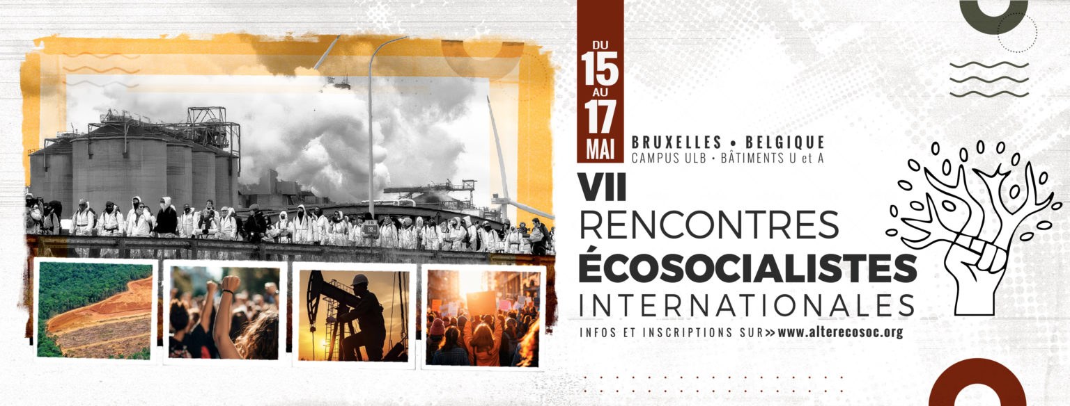 ELA participa en la organización del 7º Encuentro Ecosocialista Internacional junto con otros movimientos sociales