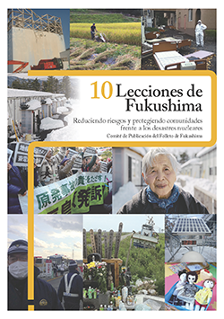 En tiempos de transición energética, no nos olvidemos de Fukushima
