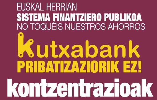 Concentración en Donostia contra la privatización de las Cajas-Kutxabank