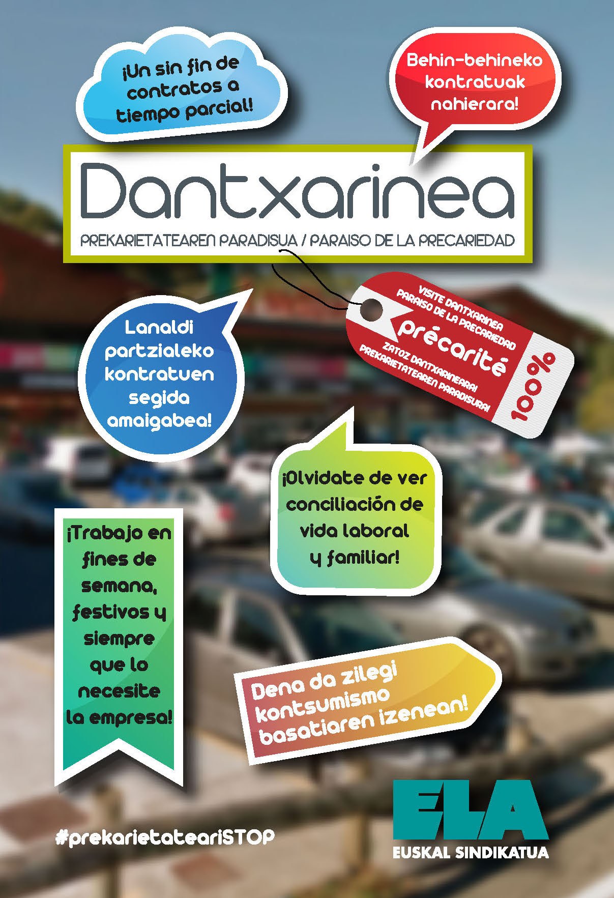 ELA da una vuelta de tuerca contra la precariedad laboral de Dantxarinea