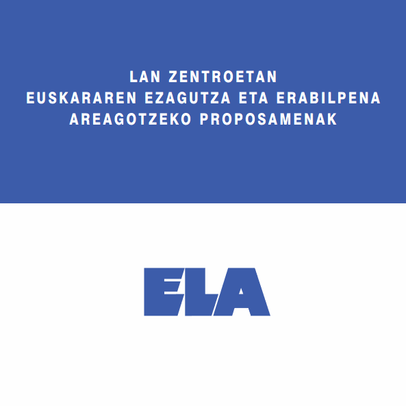 ELA ha elaborado una guía con propuestas para fomentar el uso del euskera