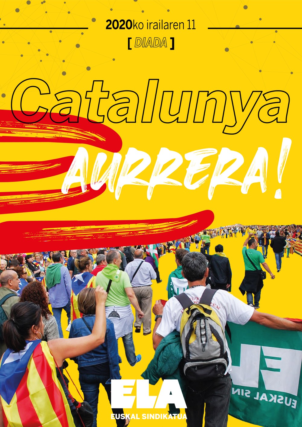 ELA quiere mostrar su solidaridad y apoyo al pueblo de Catalunya con motivo de la Diada de 2020