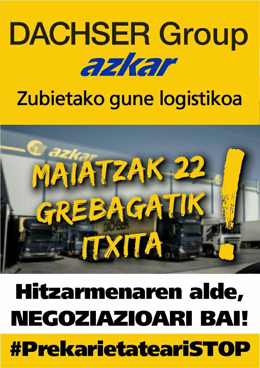 Si no hay voluntad de negociación por parte de Azkar Dachser Group, huelga el 22 de mayo en Zubieta