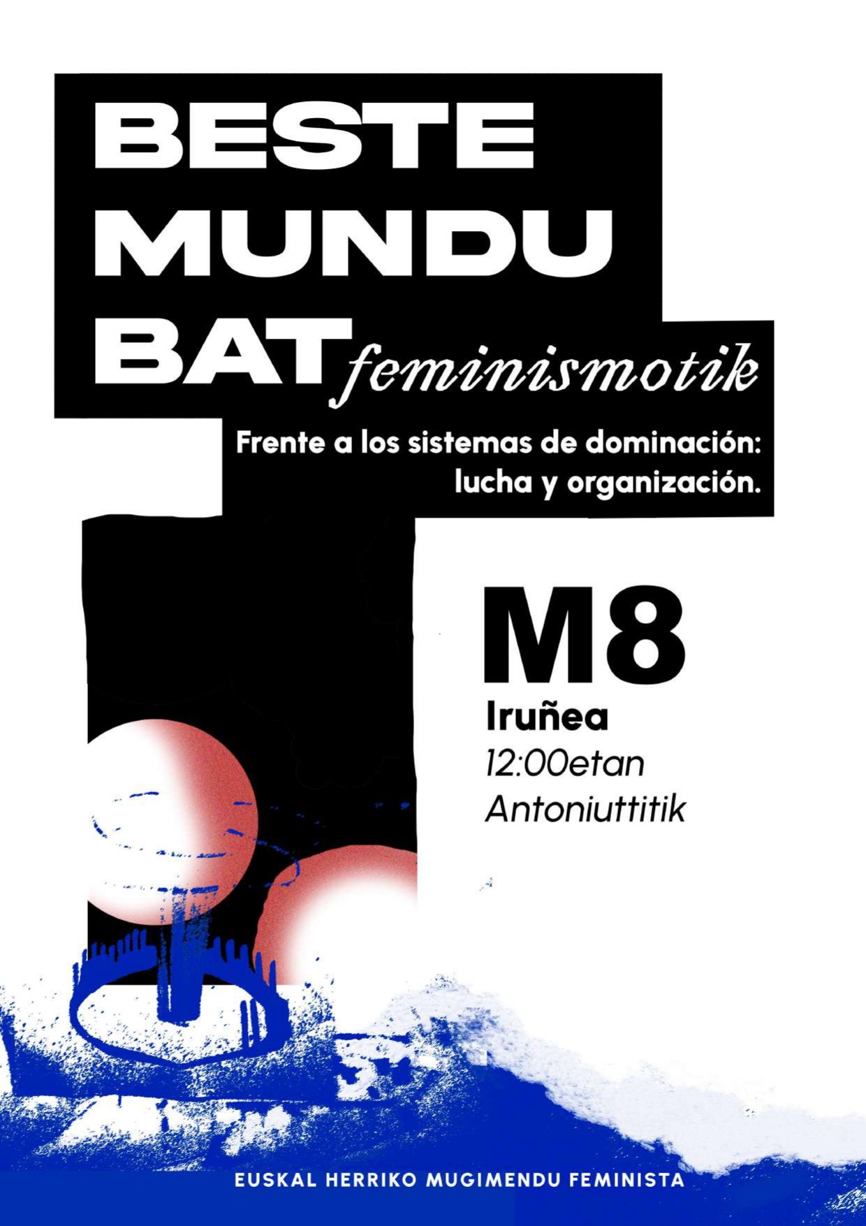 “Beste mundu bat feminismotik “lelopean mobilizatzera deitu du Iruñerriko Mugimendu Feministak