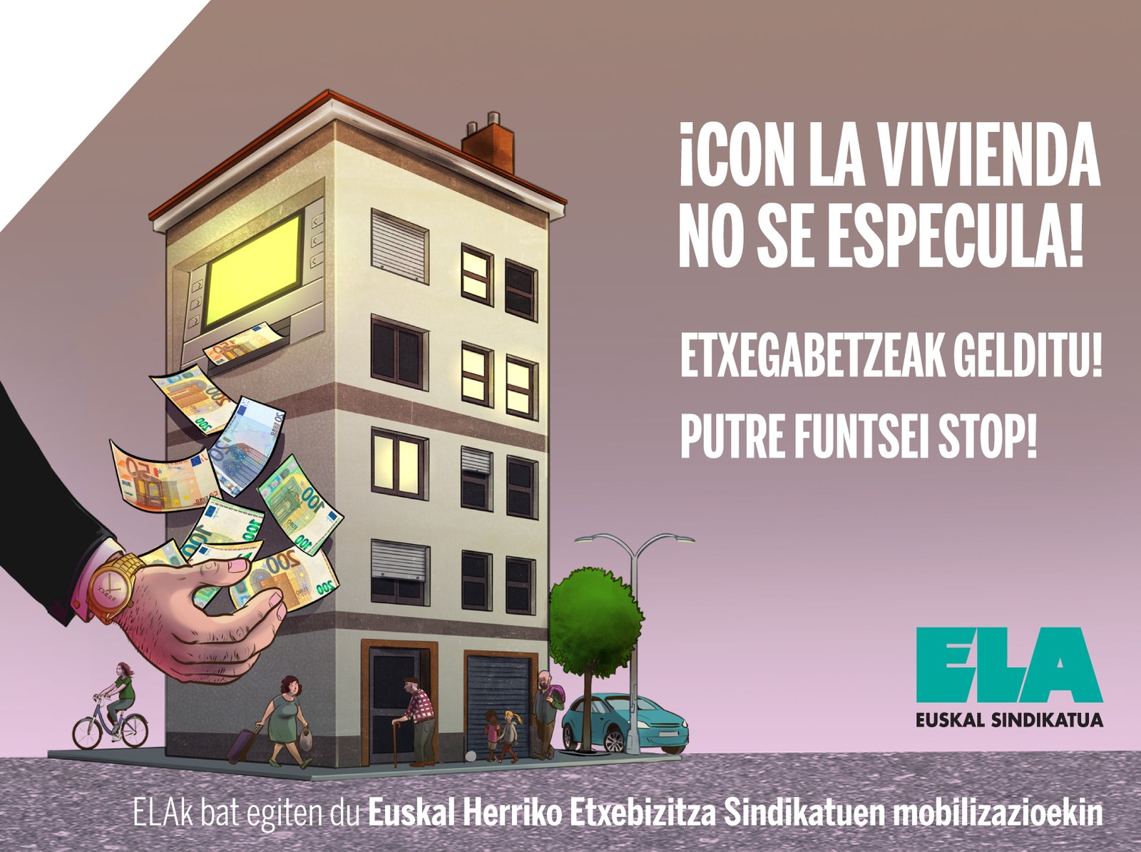 ELA etxebizitza sindikatuekin eta eragile sozial eta sindikalekin lanean ari da Gobernuei presioa handitzeko