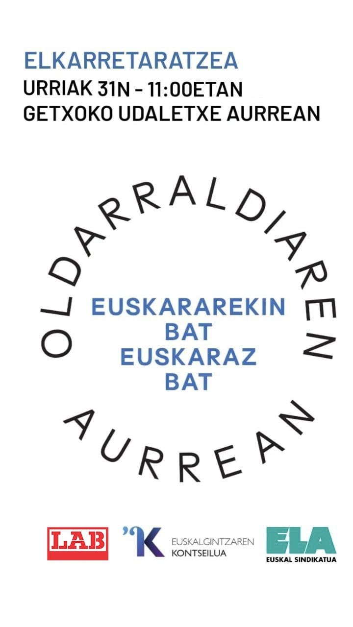 Getxon hizkuntza-eskubideen aldeko mobilizazioak deitu dituzte