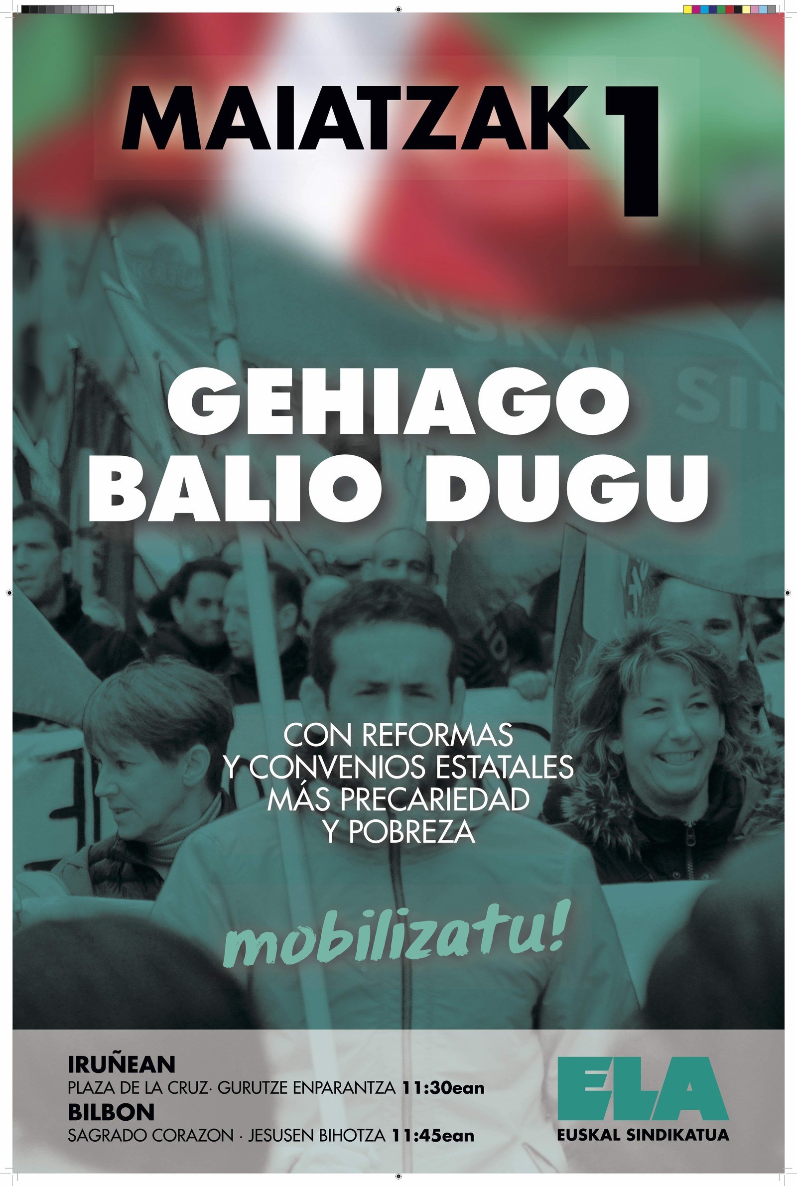 Maiatzaren Lehena: Hitzordua Bilbon eta Iruñean