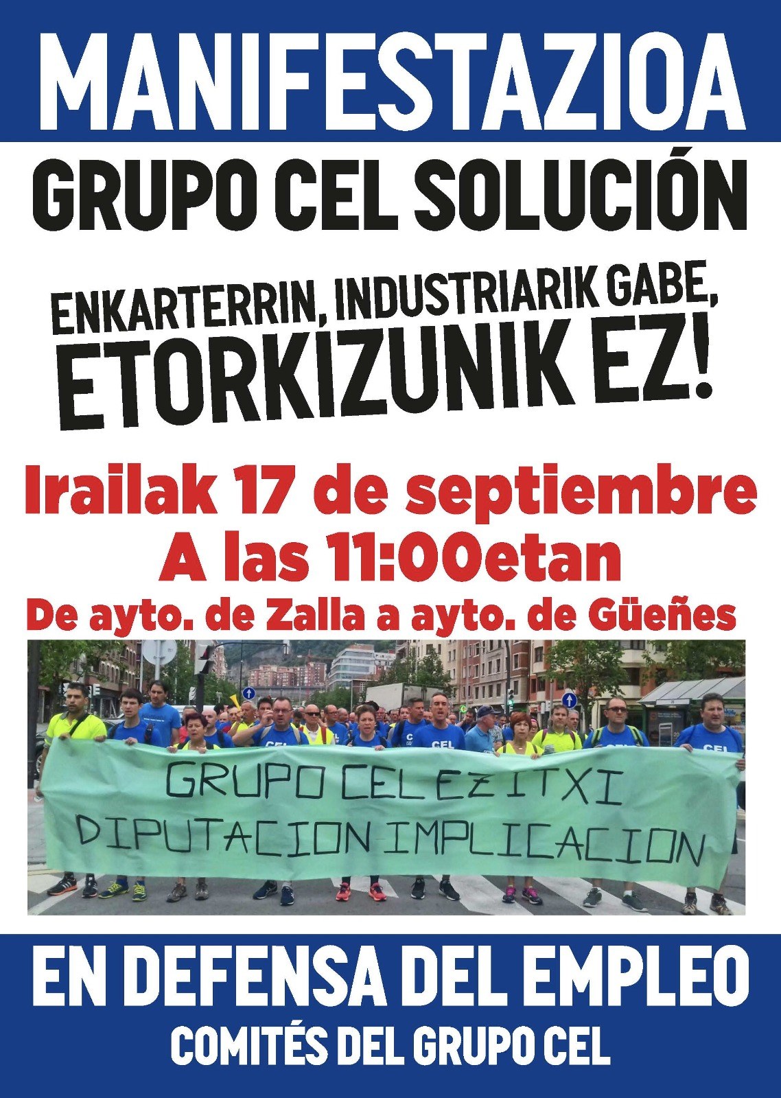 Igande honetan CEL taldearen itxieraren aurka eta enpleguaren aldeko manifestazioa Zallan