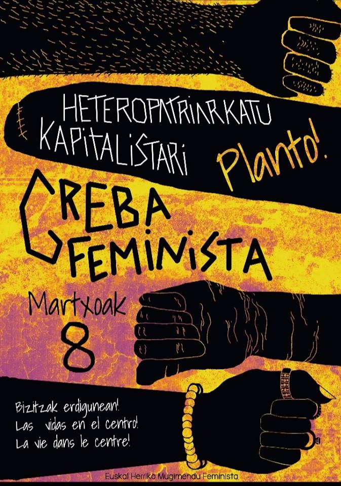 Zaintza erdigunera EH-ko mugimendu feministak deitutako M8ko greba orokorrean Zaintza erdigunera EH-ko mugimendu feministak deitutako M8ko greba orokorrean