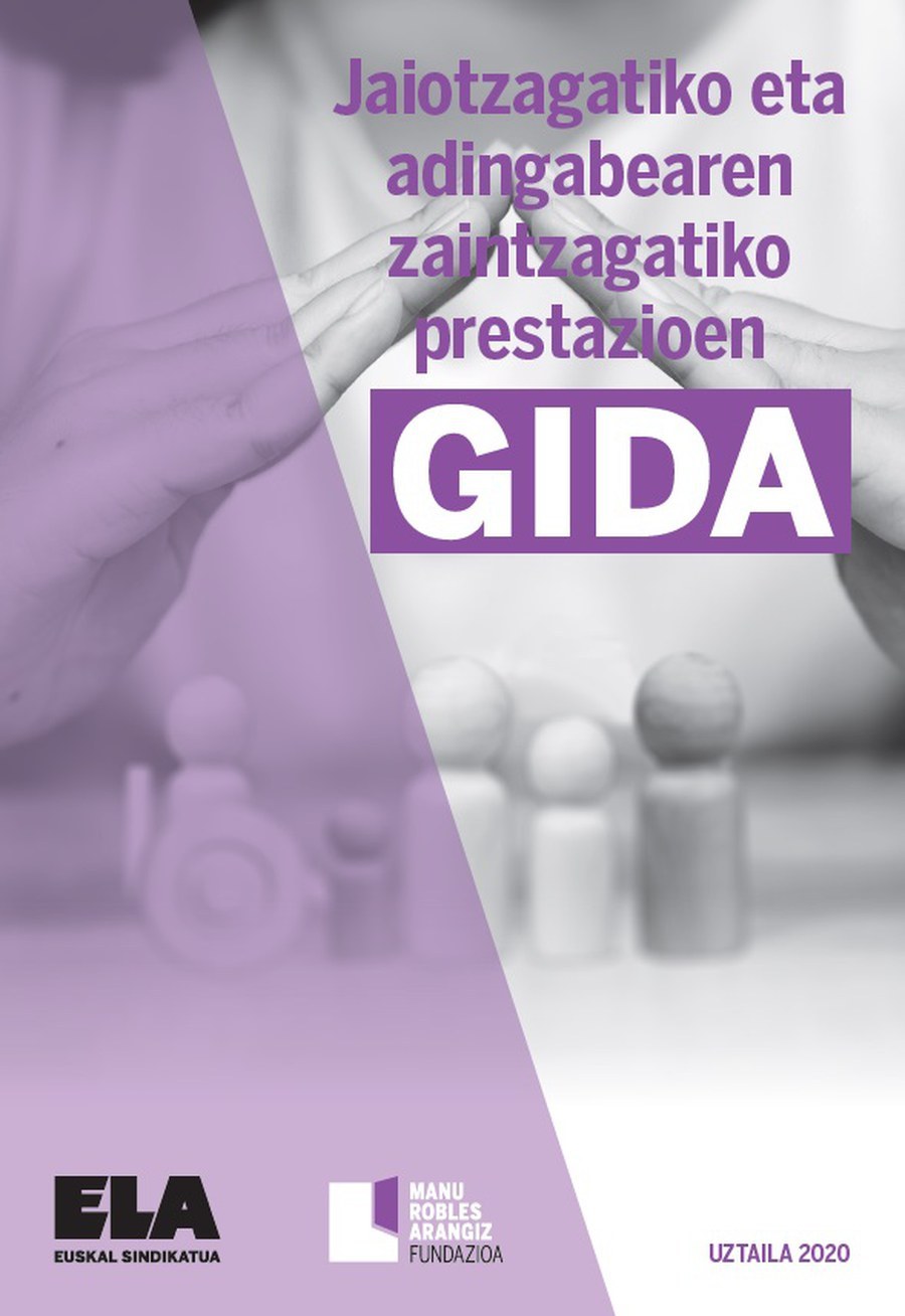 Jaiotzagatiko eta adingabearen zaintzagatiko prestazioen gida praktikoa