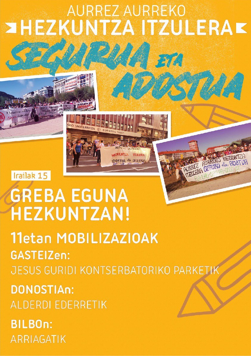 Eusko Jaurlaritzak ezarritako zerbitzu minimoak Hezkuntzako greba eta mobilizazioak ikusezin bihurtzeko ahaleginak dira Eusko Jaurlaritzak ezarritako zerbitzu minimoak Hezkuntzako greba eta mobilizazioak ikusezin bihurtzeko ahaleginak dira