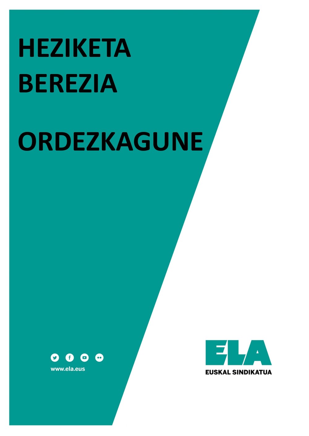 Heziketa Berezia. Ordezkaguneko araudia