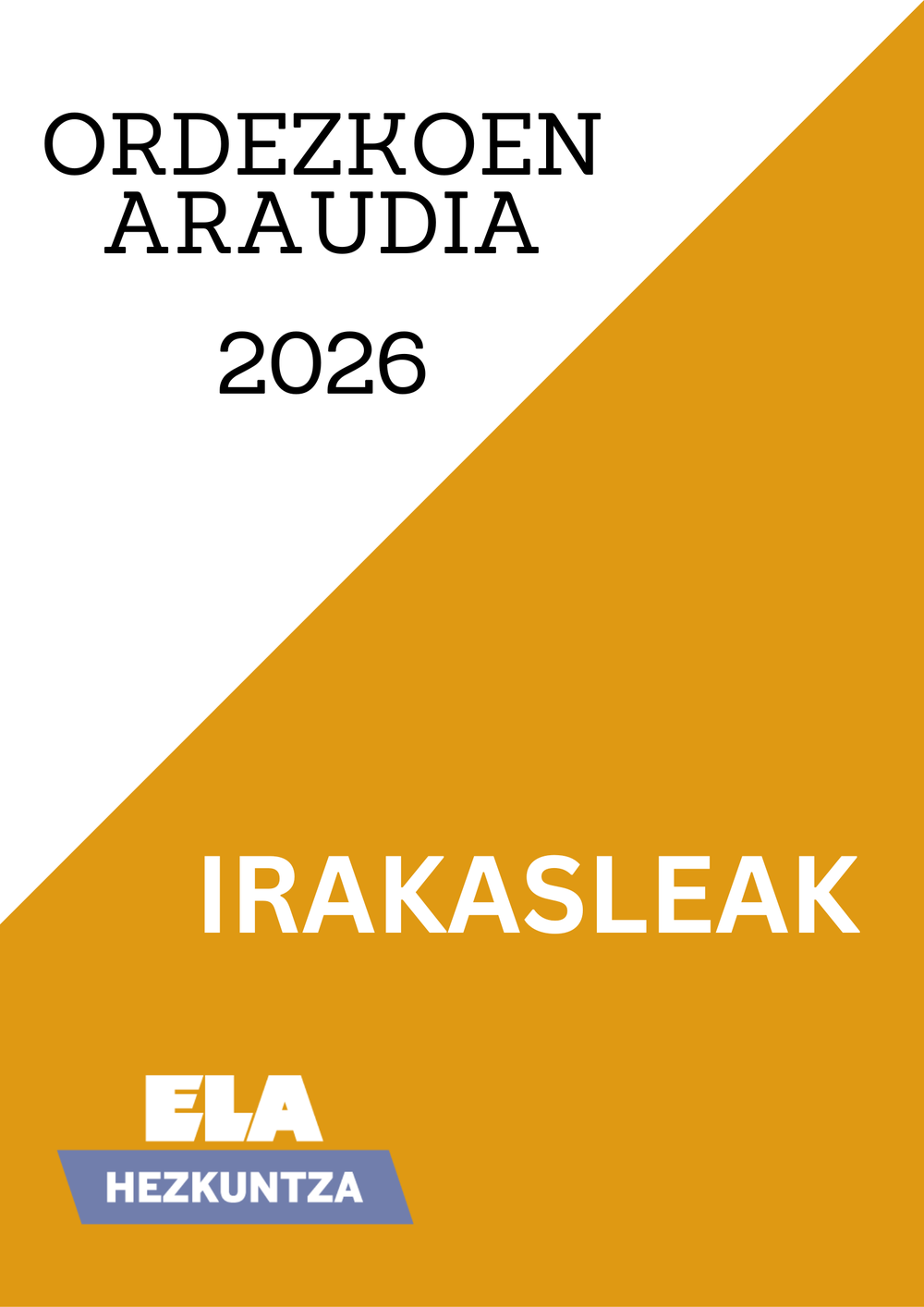IRAKASLEAK: Ordezkoen araudia 2026