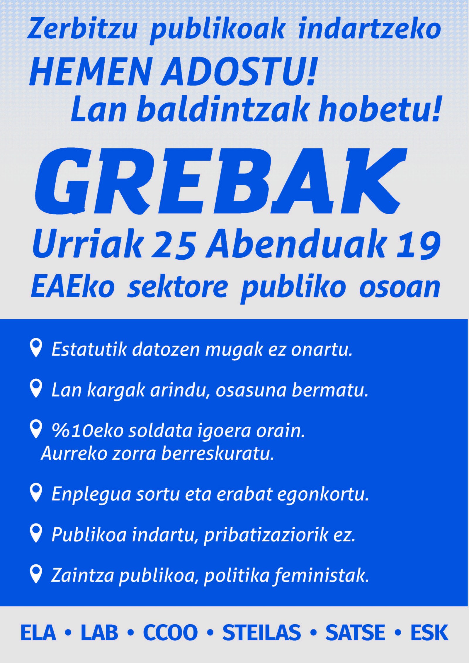 Gai zerrendako gai bakarra: Erizainei aparteko orduak ordaintzearena Gai zerrendako gai bakarra: Erizainei aparteko orduak ordaintzearena
