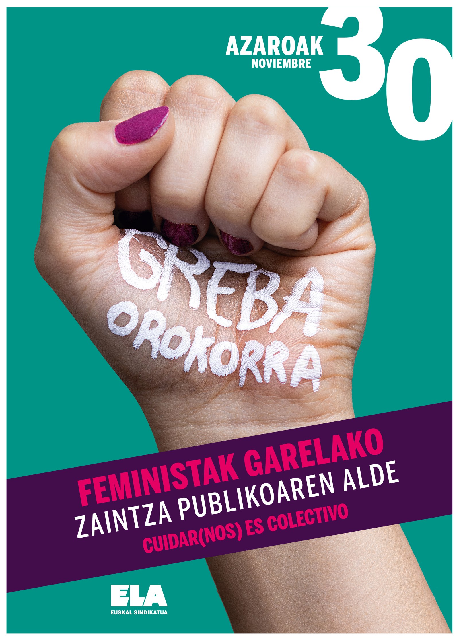 Bizitzak erdigunean jarriz, ekofeminismotik ere azaroak 30ean greba orokorra!