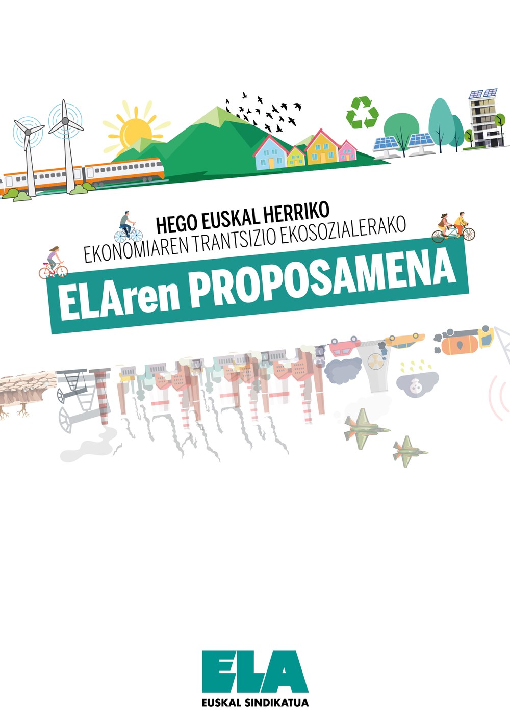 ELAk hurrengo hilabeteetan trantsizio ekosozialaren erronkari helduko dio