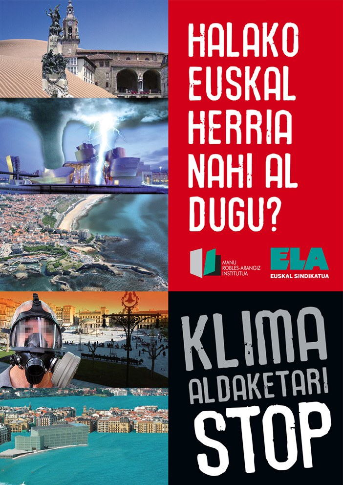 Klima aldaketa gainean dugu eta geratzeko etorri da