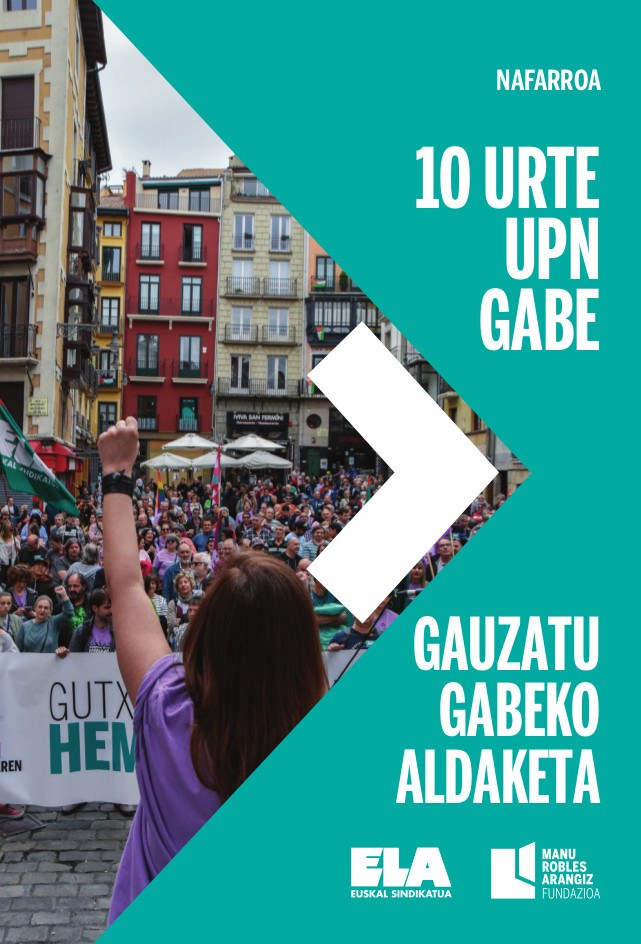 Nafarroa 10 urte UPN gabe. Ingurumen politikak