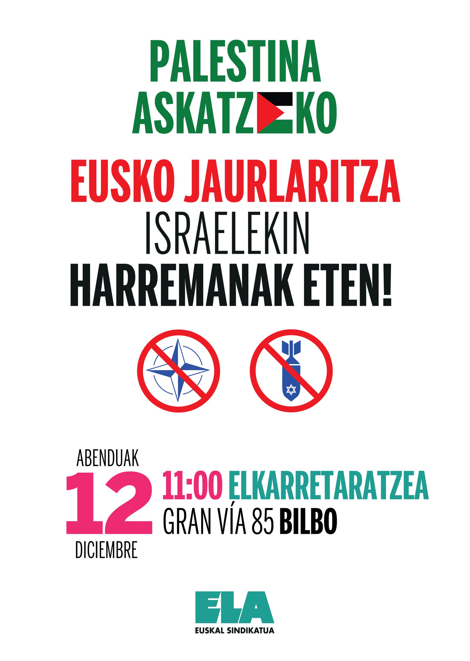 ELA Jaurlaritzaren aurka mobilizatuko da Israelekin komertzializatzen duten enpresak laguntzeagatik