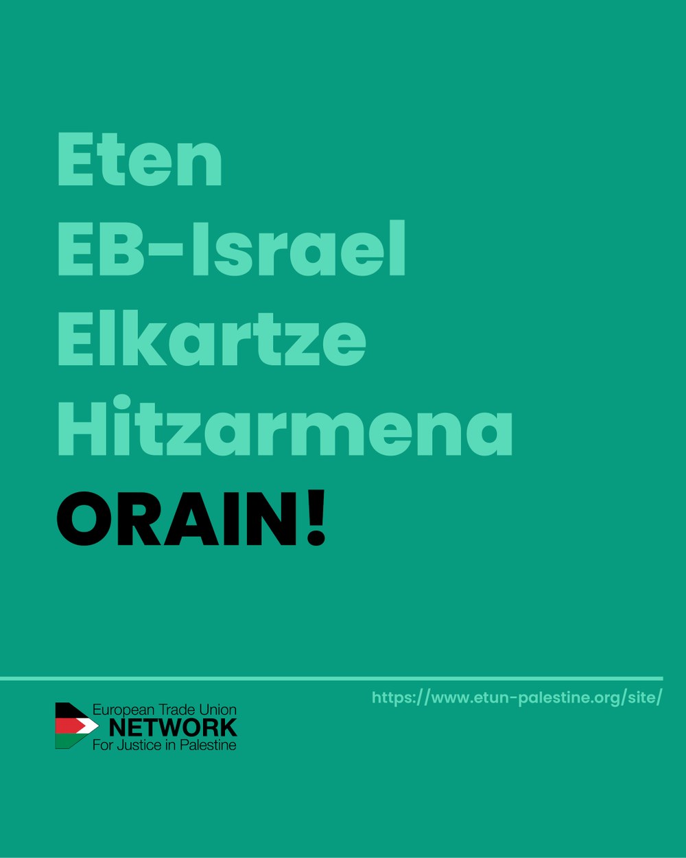 Europako sindikatuen deialdia: Bertan behera utzi Europar Batasuna-Israel Elkartze Akordioa!