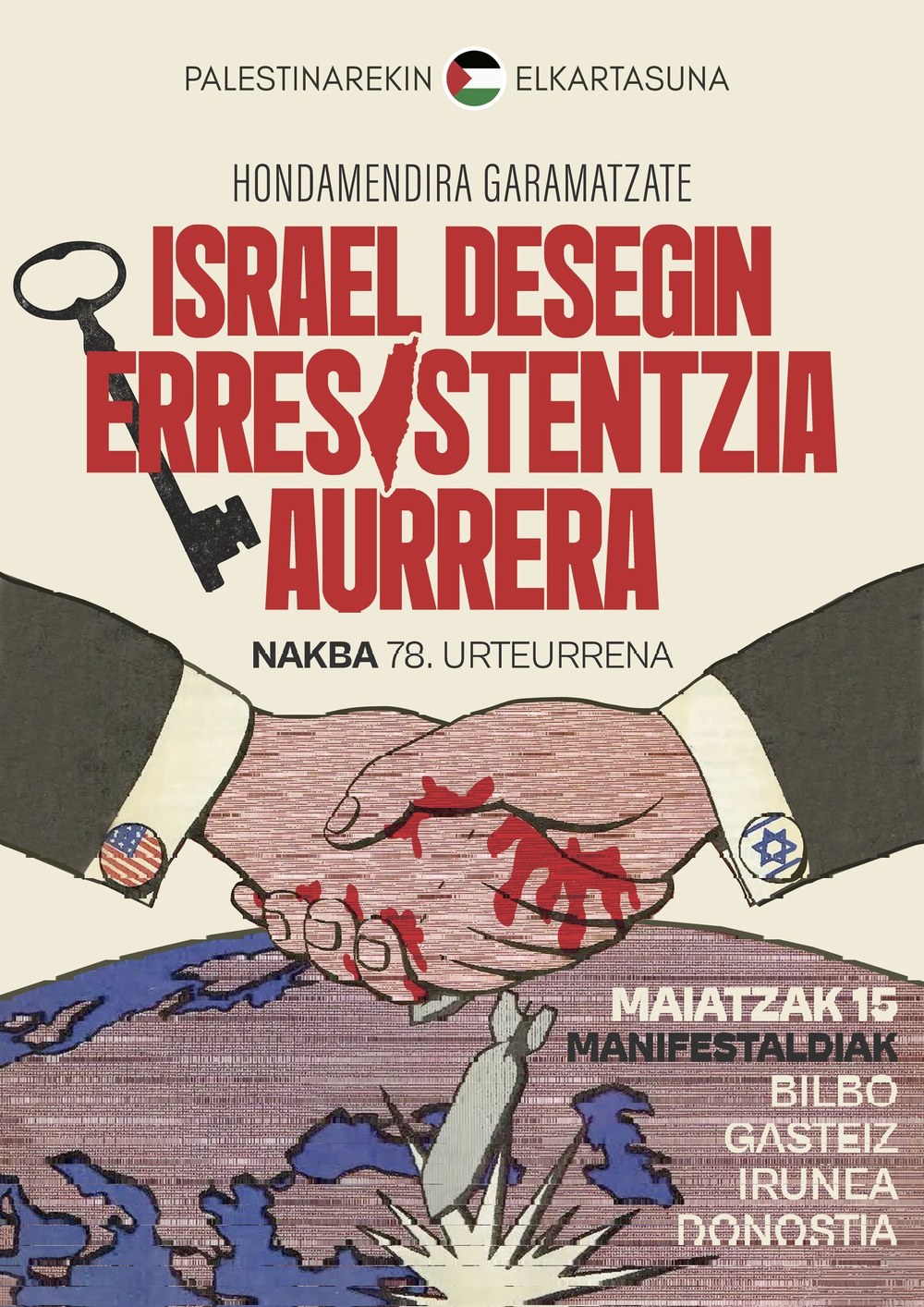 Nakba: 78 urteko okupazio, genozidio eta erresistentzia palestinarra